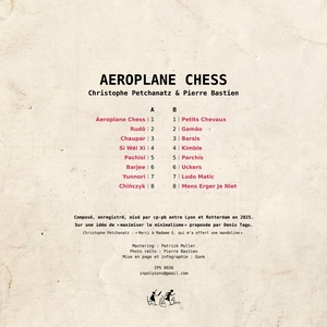Christophe Petchanatz & Pierre Bastien - Aeroplane Chess - Backcover